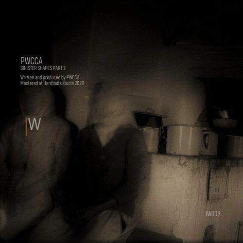 PWCCA - Sinister Shapes, Pt. 2 [IW009]